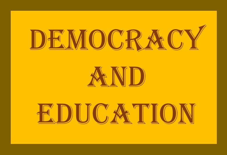 the fate of democracy is tied to public education
