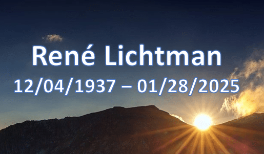 René Lichtman, World Justice Warrior, Passes with Peace and Honor